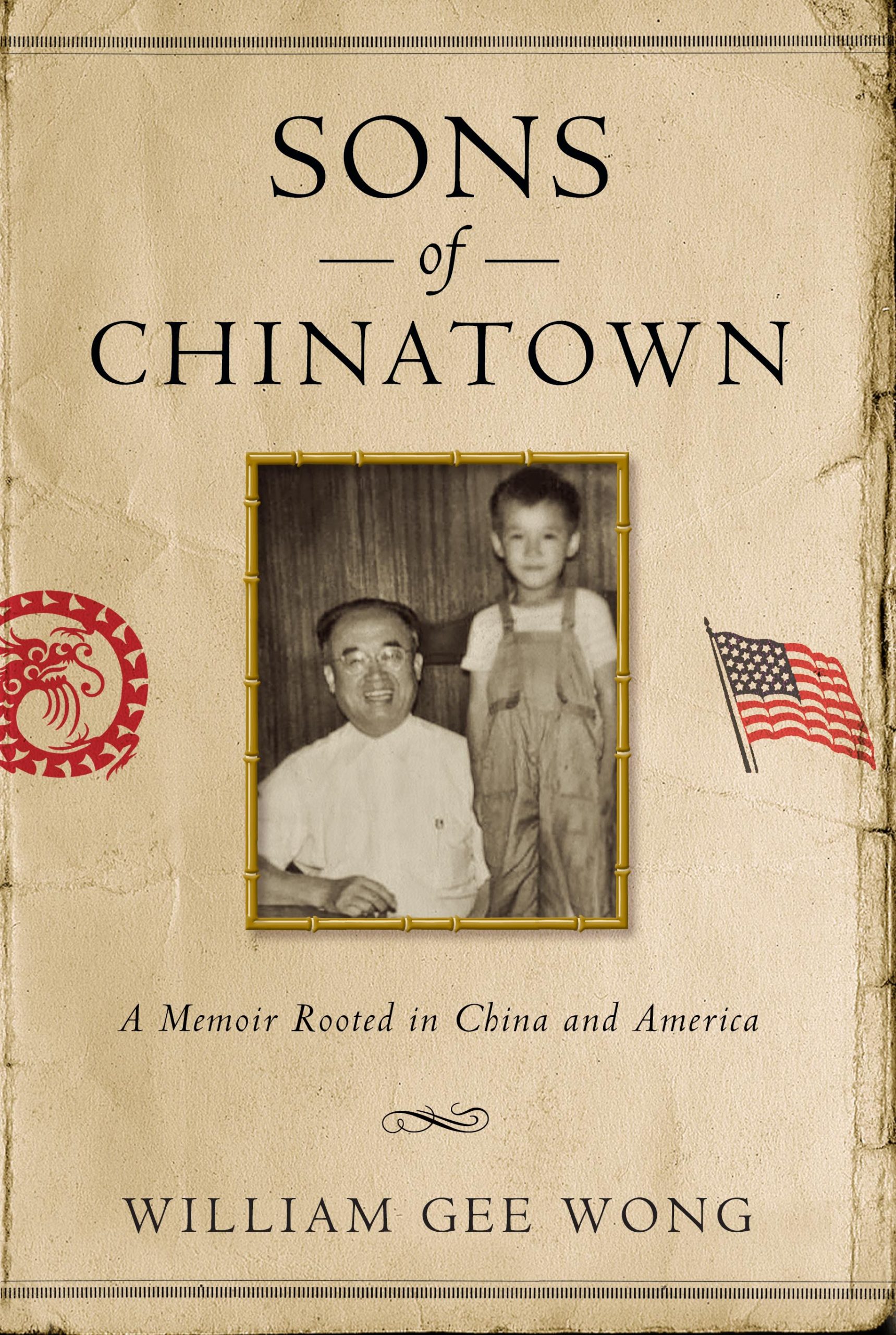 book cover in faded paper color with "Sons of Chinatown" as title and a Chinese man with his young son